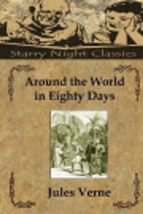 Cover Art for 9781481900058, Around the World in Eighty Days by Jules Verne