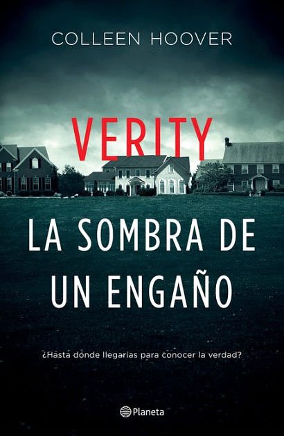 Cover Art for 9786070769351, Verity. La sombra de un engaño by Colleen Hoover