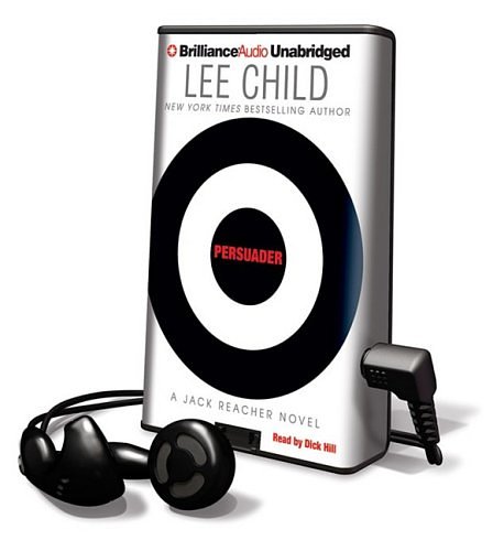 Cover Art for 9781607756972, Persuader [With Headphones] (Playaway Adult Fiction) by Child New York Times Bestselling Author, Lee