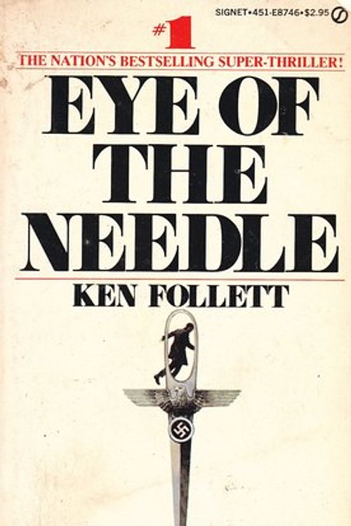 Cover Art for 9780451087461, Follett Ken : Eye of the Needle (Signet) by Ken Follett