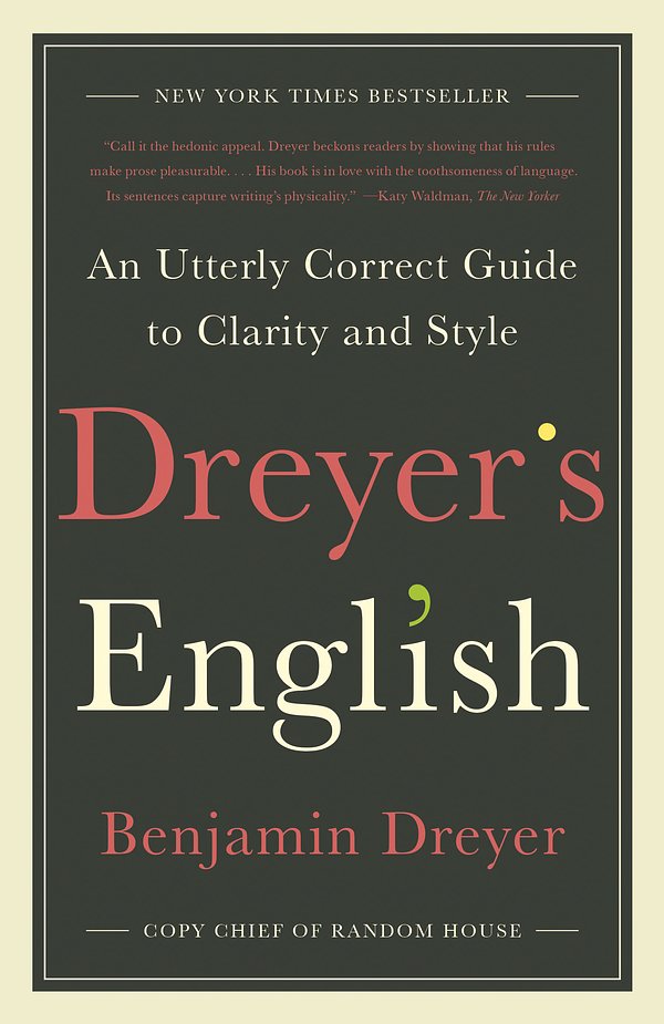 Cover Art for 9780812985719, Dreyer's English by Benjamin Dreyer