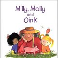 Cover Art for 9781869720025, Milly, Molly and Oink by Gill Pittar