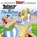 Cover Art for 9780752846576, Asterix: Asterix And The Actress: Album 31 by Albert Uderzo