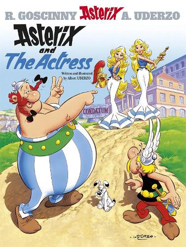 Cover Art for 9780752846576, Asterix: Asterix And The Actress: Album 31 by Albert Uderzo