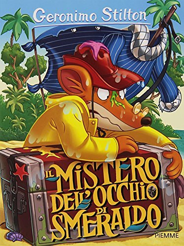 Cover Art for 9788856644203, Il mistero dell'occhio di smeraldo by Geronimo Stilton