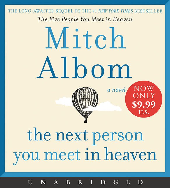 Cover Art for 9780063004948, The Next Person You Meet in Heaven Low Price CD: The Sequel to The Five People You Meet in Heaven by Mitch Albom