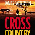 Cover Art for 9781600243899, Cross Country (Alex Cross Novels) [Audiobook, CD, Unabridged] [Audio CD] by James Patterson