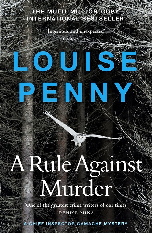 Cover Art for 9781529388244, A Rule Against Murder by Louise Penny