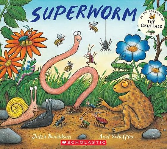 Cover Art for 9781338827255, Superworm by Julia Donaldson