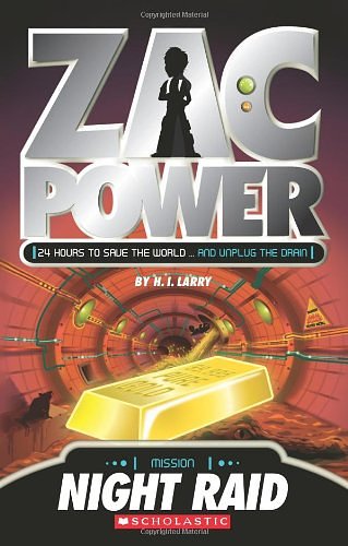 Cover Art for 9781443102544, Zac Power: Night Raid by H I. Larry