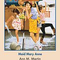 Cover Art for 9780545768139, The Baby-Sitters Club #66: Maid Mary Anne by Ann M. Martin