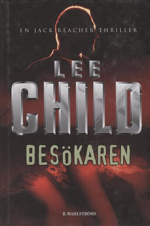 Cover Art for 9789132330643, Besökaren by Lee Child