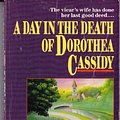 Cover Art for 9780449147894, A Day in the Death of Dorothea Cassidy by Ann Cleeves