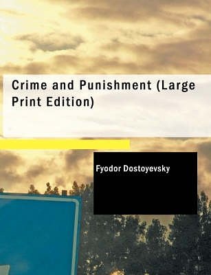 Cover Art for 9781434676610, Crime and Punishment by Fyodor Dostoyevsky