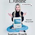 Cover Art for 9781442392670, I, Justine: An Analog Memoir by Justine Ezarik