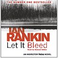 Cover Art for 9781409134930, Let It Bleed by Ian Rankin