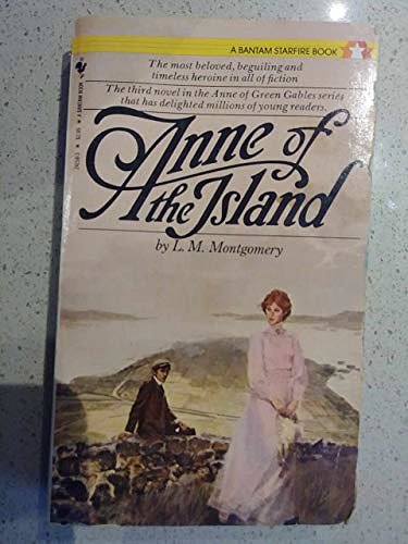 Cover Art for 9780553241587, ANNE OF THE ISLAND by L.m. Montgomery