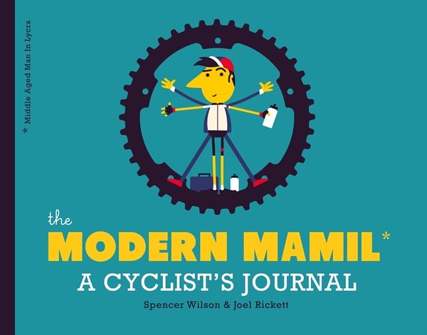 Cover Art for 9780711237674, The Modern MAMIL by Joel Rickett