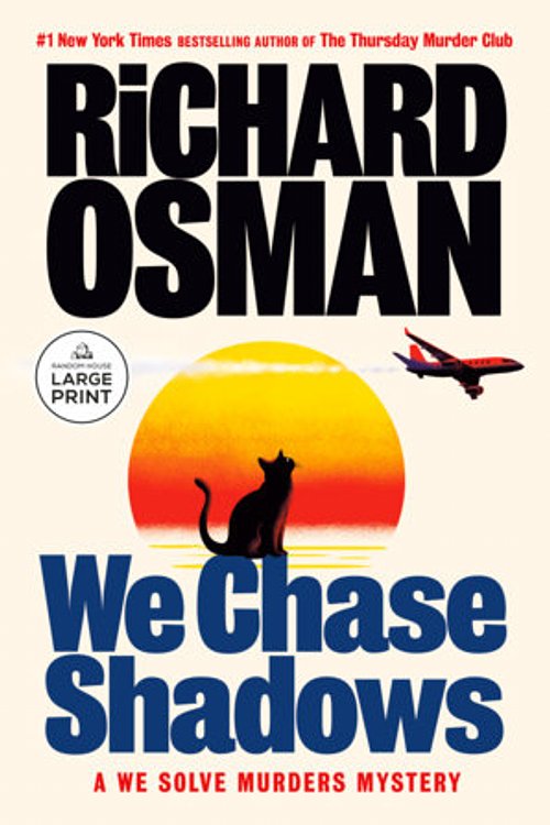 Cover Art for 9798217414093, We Chase Shadows by Richard Osman