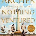 Cover Art for 9781472626417, NOTHING VENTURED SIGNED by Jeffrey Archer