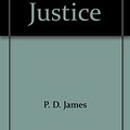 Cover Art for 9780345425645, A Certain Justice : An Adam Dalgliesh Mystery by P. D. James