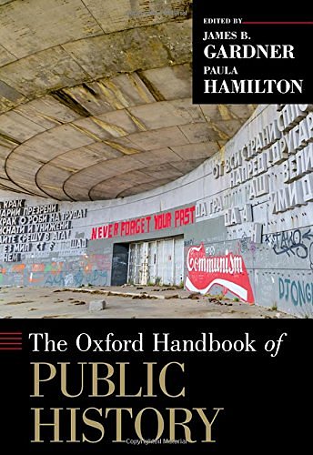 The Oxford Handbook of Public History (Oxford Handbooks): Price ...