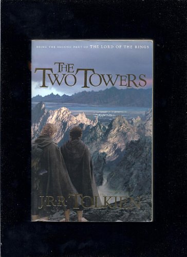 Cover Art for 9780618260270, The Two Towers: Being the Second Part of The Lord of the Rings by J. R. r. Tolkien