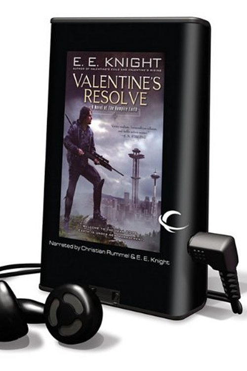 Cover Art for 9781615878109, Valentine's Resolve [With Headphones] (Playaway Adult Fiction) by E. E. Knight