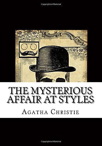 Cover Art for 9781985078307, The Mysterious Affair at Styles by Agatha Christie