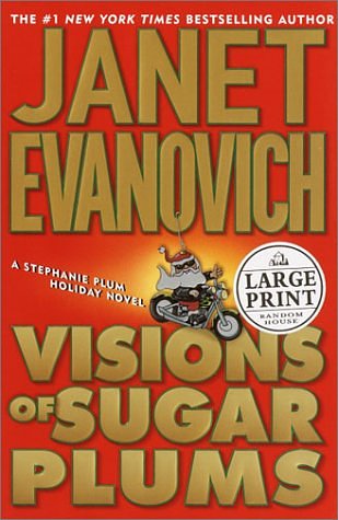 Cover Art for 9780375431883, Visions of Sugar Plums by Janet Evanovich