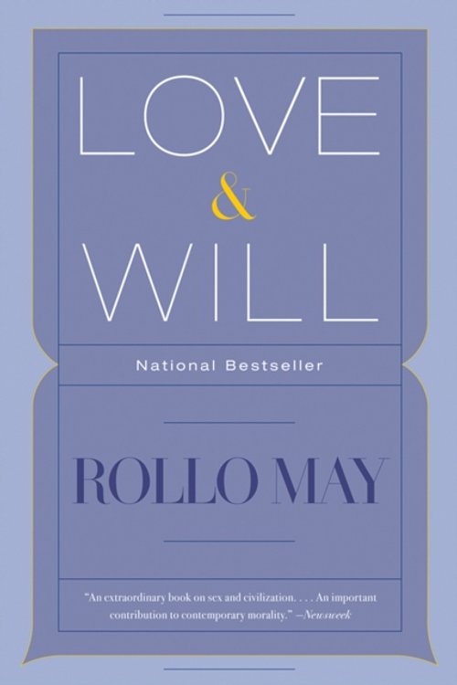Cover Art for 9780393330052, Love and Will by Rollo May
