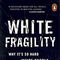 Cover Art for B07K356517, White Fragility: Why It's So Hard for White People to Talk About Racism by Robin DiAngelo