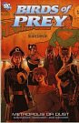 Birds of Prey: Metropolis or Dust
