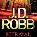 Cover Art for 9780748121861, Betrayal In Death: 12 by J. D. Robb