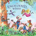 Cover Art for 9781405276658, The Enchanted Wood Deluxe ed by Enid Blyton