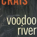 Cover Art for 9781423357612, Voodoo River (Elvis Cole) (Elvis Cole Novel) by Robert Crais