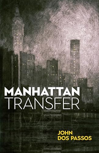 Cover Art for 0800759850716, Manhattan Transfer by John Dos Passos