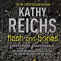 Cover Art for 9781444811605, Flash and Bones by Kathy Reichs