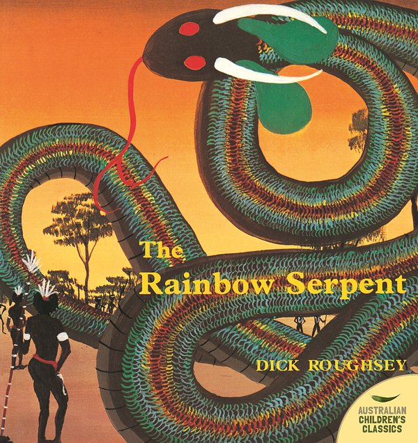 Cover Art for 9780207174339, Rainbow Serpent by Dick Roughsey