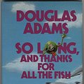 Cover Art for 9780795326516, So Long, and Thanks for All the Fish by Douglas Adams