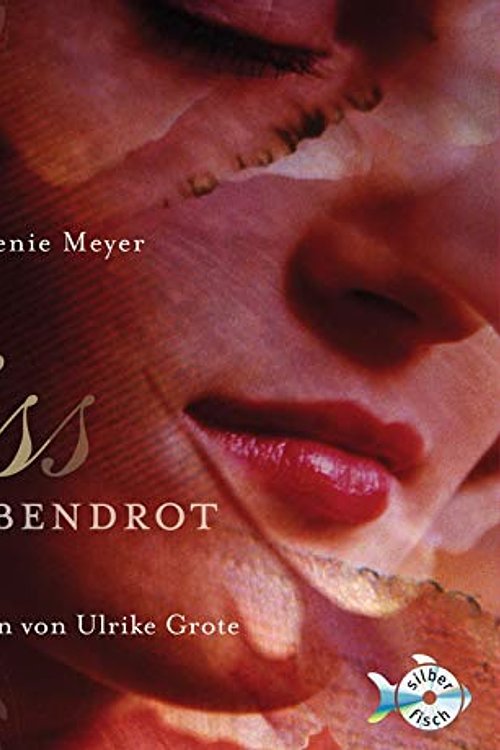 Cover Art for 9783867420143, Bis(s) zum Abendrot by Stephenie Meyer, Ulrike Grote