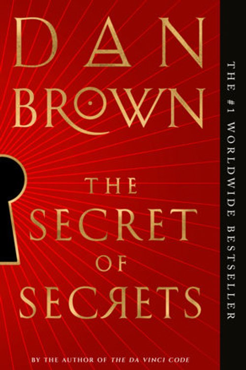 Cover Art for 9780593313015, The Secret of Secrets by Dan Brown