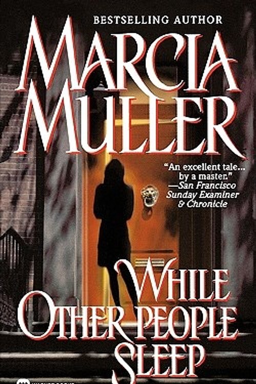Cover Art for 9780446607216, While Other People Sleep by Marcia Muller