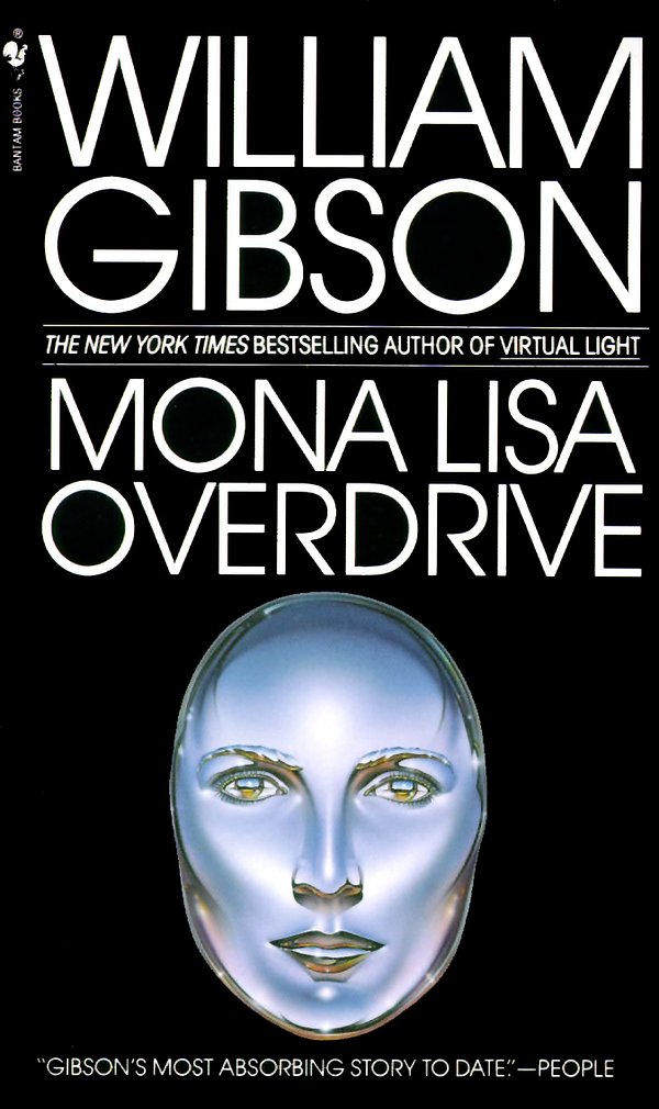 Cover Art for 9780553281743, Mona Lisa Overdrive by William Gibson