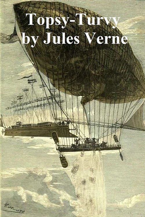 Cover Art for 9781455350476, Topsy-Turvy by Jules Verne