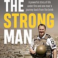 Cover Art for 9781760851118, The Strong Man by Grant Edwards