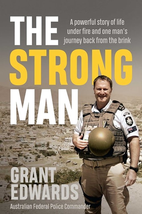 Cover Art for 9781760851118, The Strong Man by Grant Edwards