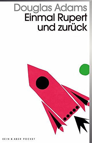 Cover Art for 9783036959580, Einmal Rupert und zurück: Band 5 der fünfbändigen »Intergalaktischen Trilogie« by Douglas Adams