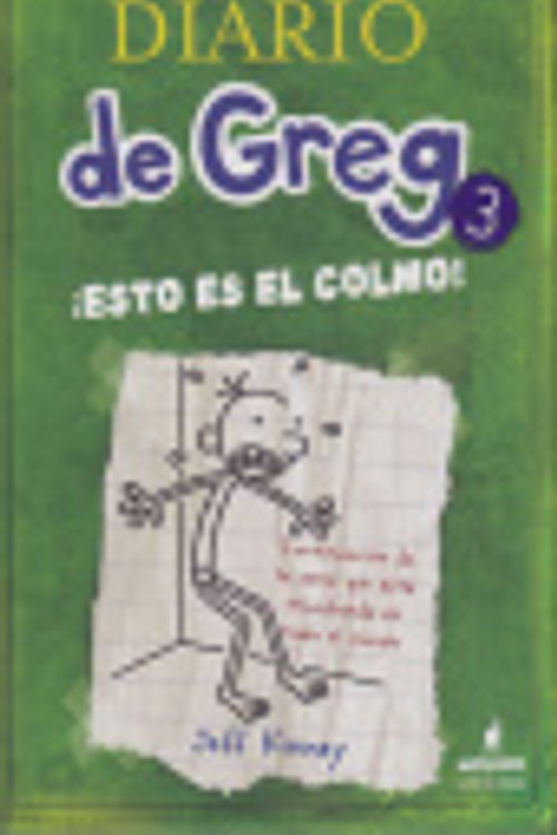 Cover Art for 9780606356459, Esto Es El Colmo (the Last Straw) by Jeff Kinney