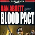 Cover Art for 9781844166930, Blood Pact by Dan Abnett